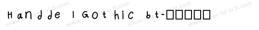 HanddelGothic bt字体转换